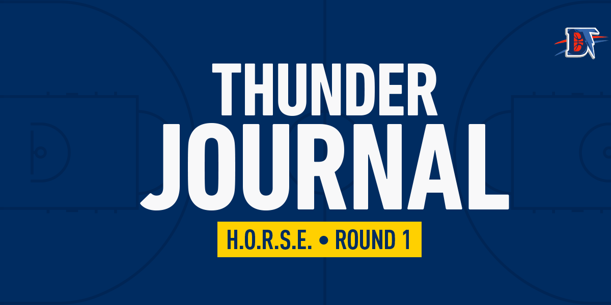 Thunder Journal: A Round of H-O-R-S-E