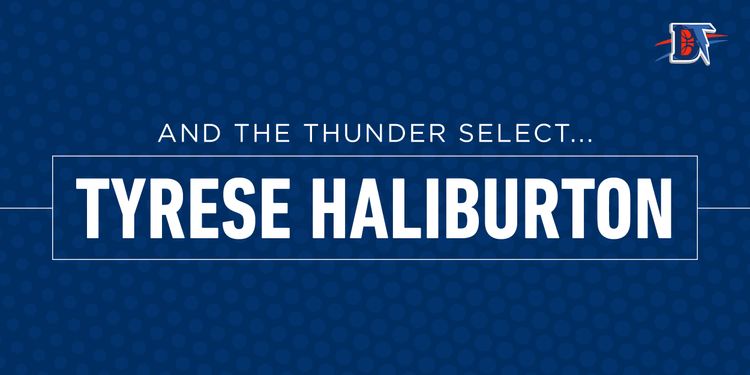 And the Thunder Select: Tyrese Haliburton