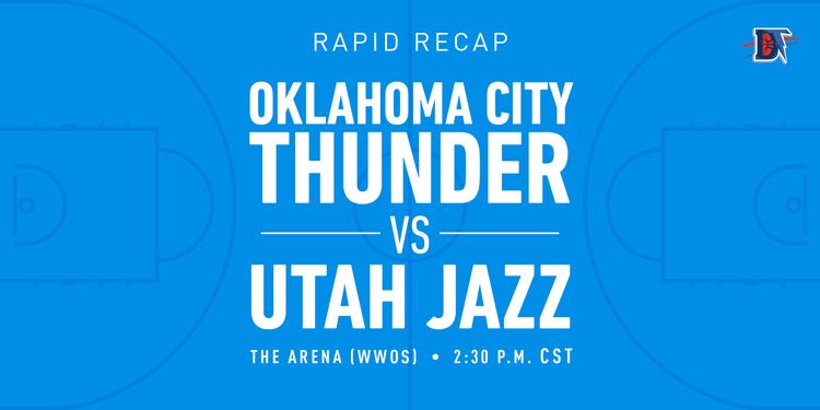 Game 65 Rapid Recap: Thunder def. Jazz (110-94)
