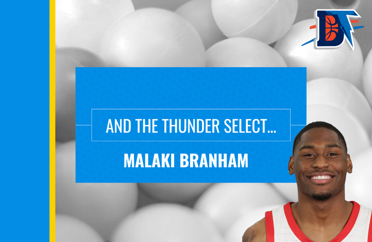 And the Thunder Select: Malaki Branham
