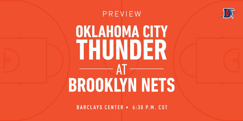 Game 37 Live Thread: Thunder (20-16) @ Nets (16-19)