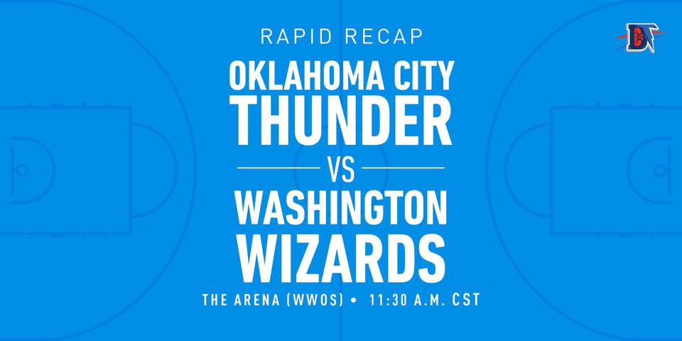 Game 69 Rapid Recap: Thunder (43-36) def. Wizards (24-46) 121-103
