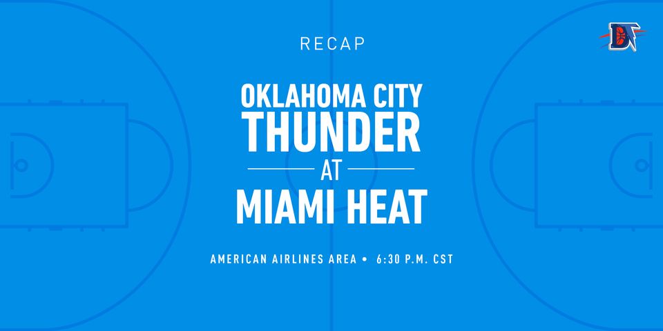 Game 6 Rapid Recap: Heat (3-3) def. Thunder (2-4) 118-90