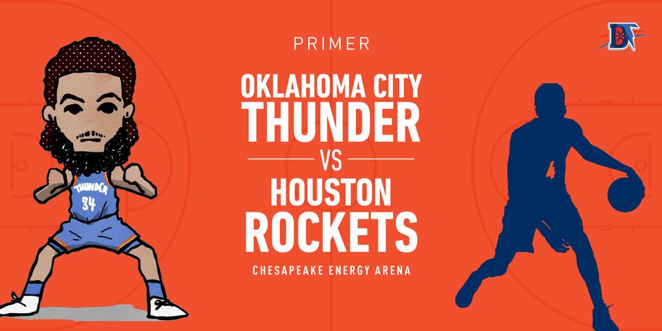 Game 19 Pregame Primer: Thunder (8-10) vs. Rockets (9-9)